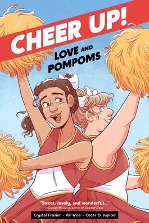Omslag: "Cheer up! : love and pompoms" av Crystal Frasier