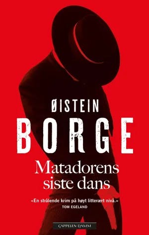 Omslag: "Matadorens siste dans" av Øistein Borge
