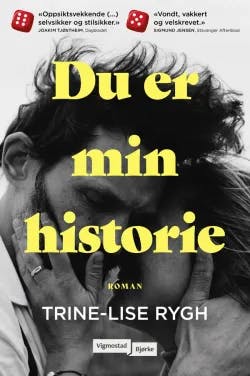 Omslag: "Du er min historie" av Trine-Lise Rygh