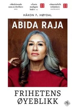 Omslag: "Abida Raja : frihetens øyeblikk" av Håkon F. Høydal