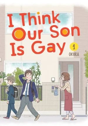 Omslag: "I think our son is gay. 1" av Okura
